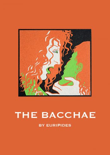 The Bacchae - CULTURE COLLECTIVE STUDIO - A Professional English Language Theatre in Bangkok, Thailand