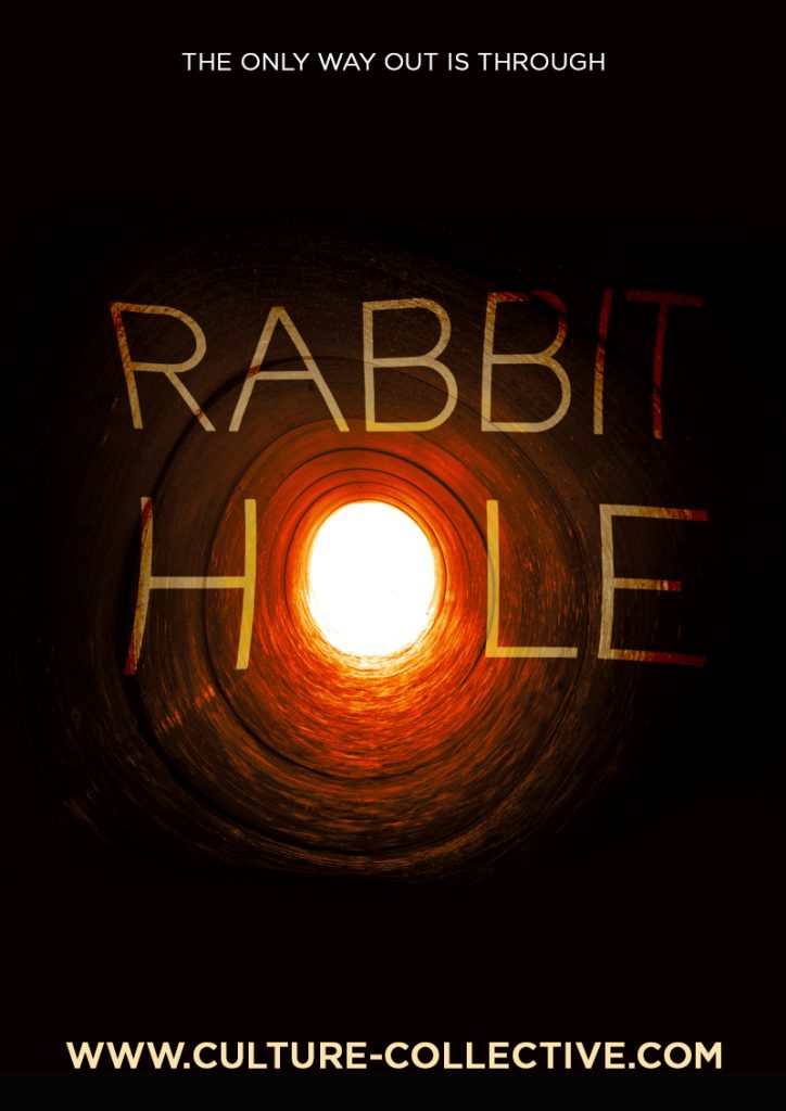 Rabbit Hole - CULTURE COLLECTIVE STUDIO - A Professional English Language Theatre in Bangkok, Thailand